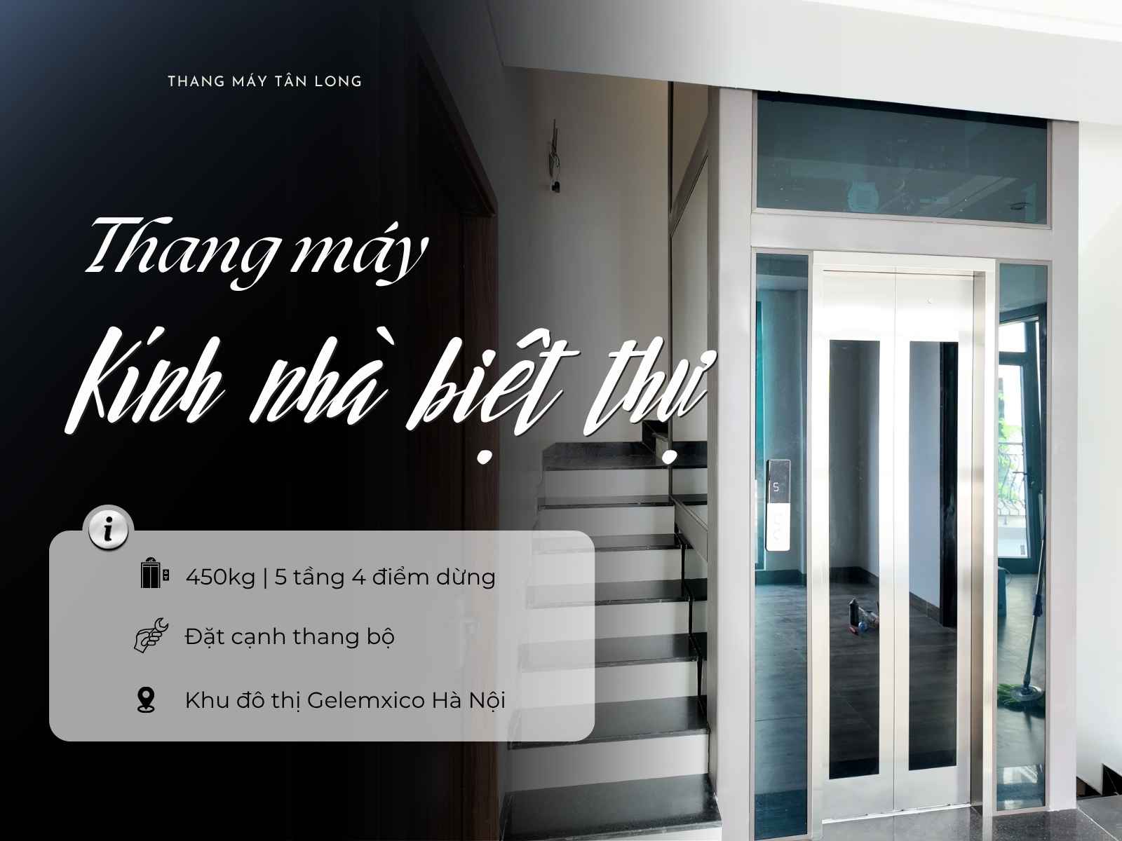 Thang kính gia đình khu đô thị Gelemxico Hà Nội
