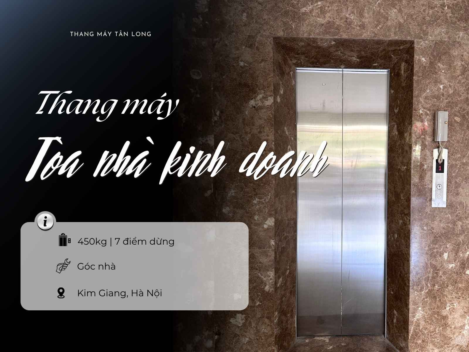 Thang máy tòa nhà kinh doanh tại Kim Giang, Hà Nội