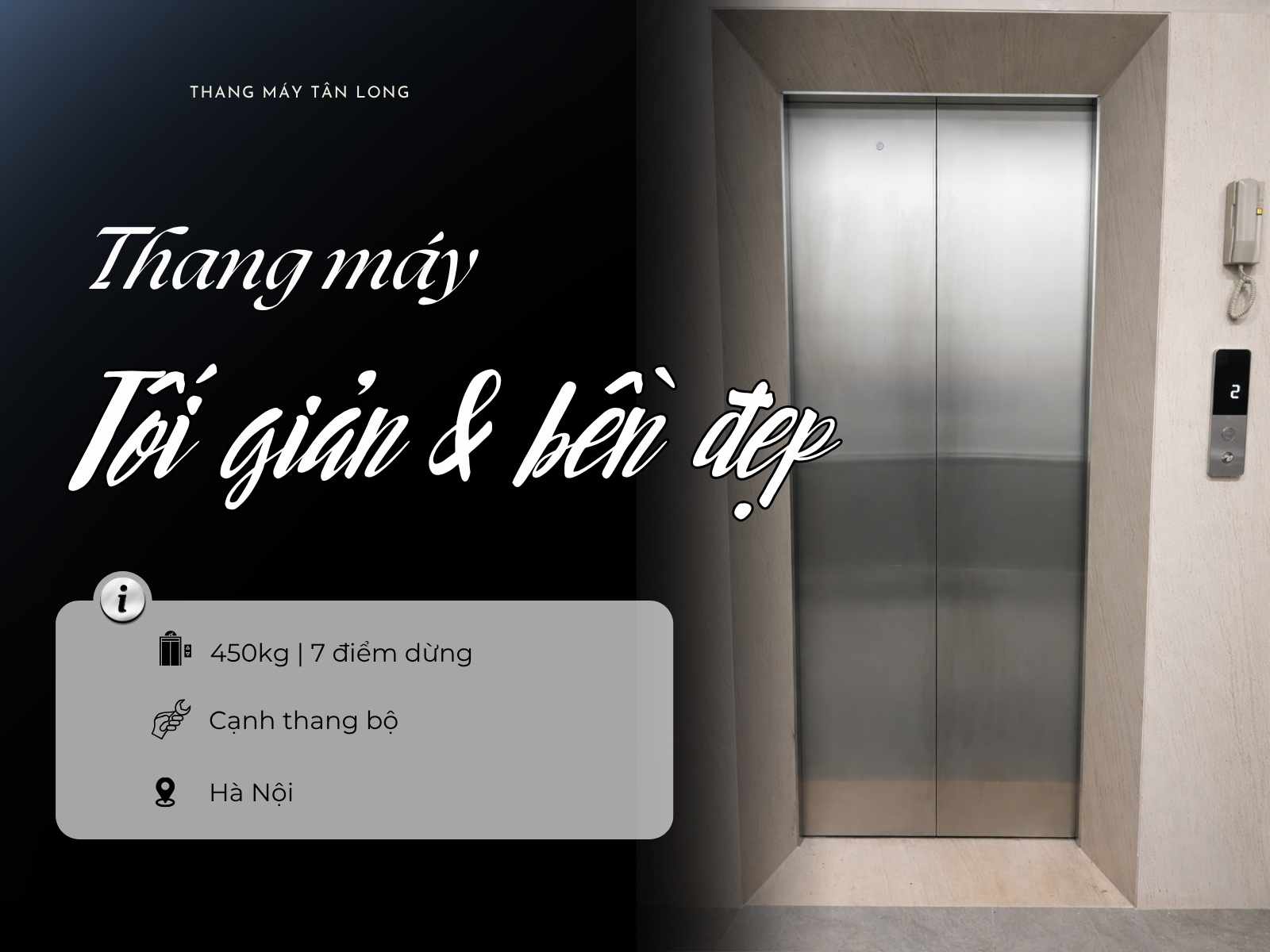 Thang máy hố xây 450kg hiện đại và tối giản