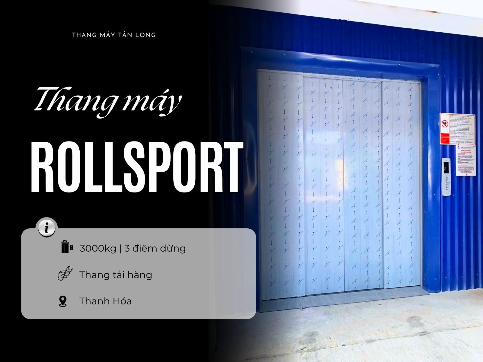 Thang máy tải hàng 3000kg Nhà máy Rollsport Việt Nam